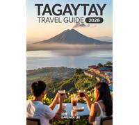 Tagaytay Travel Guide 2026: Where to Stay, Eat and Explore with Detailed Itineraries, Budget Tips and Breath-taking views of Taal Lake and Volcano