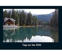 Tage am See 2026 Fotokalender DIN A4: Monatskalender mit Bild-Motiven aus Fauna und Flora, Natur, Blumen und Pflanzen