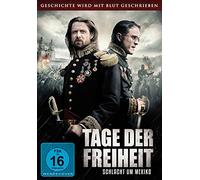 Tage der Freiheit - Schlacht um Mexiko [Alemania] [DVD]