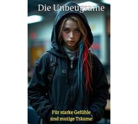 Tagebuch für Mädchen - Die Unbeugsame | Gefühle verstehen & innere Stärke finden: Emotionales Tagebuch für Mädchen ab 10 - starke Gefühle aufschreiben ... kleine Rebellin - Tagebücher für Mädchen)
