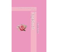 Tagebuch: Für meine täglichen Wertschätzungen für 365 Tage