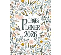 Tagesplaner 2026: Täglicher Planer für 2026, eine Seite pro Tag, Größe 8,25 × 11 Zoll | 12 Monate Organizer | Agenda für 365 Tage | Von Januar bis Dezember.