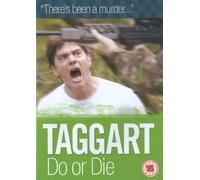 Taggart - Do Or Die [Edizione: Regno Unito] [Italia] [DVD]
