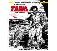Tagh. Pianeta tre (Vol. 1) (I grandi maestri della historieta)