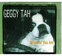 Tah Geggy - Whoever You Are