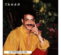 Tahar - Le Prince Du Rai