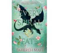 Every spiral of fate: 4 (This woven kingdom, 4)