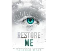 Tahereh Mafi Mafi Tahereh Restore Me (Tapa blanda) (Importación USA)