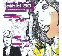 Tahiti 80 - A Love From Outta Space