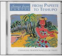 Tahiti^Various Artists - From Papeete to Teshupo