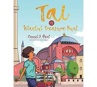 Tai and the Istanbul Treasure Hunt (Loveable Earth) [Idioma Inglés]