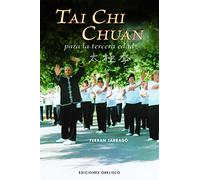 Tai Chi Chuan Para La Tercera Edad