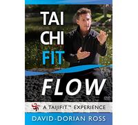 Tai Chi Fit FLOW with David-Dorian Ross (YMAA Taijifit series) **BESTSELLER** [DVD]