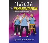 Tai Chi for Rehabilitation - Empowering People to Wellness (6 Lessons with Dr Paul Lam)