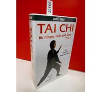 Tai Chi für Körper, Geist und Seele Teil 1 [Alemania] [VHS]
