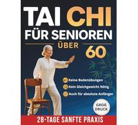 Tai Chi für Senioren über 60: Ein ruhiger Einstieg mit Sitz- und Standübungen am Stuhl für mehr Gleichgewicht, innere Sicherheit und vertrauensvolle Bewegung im eigenen Tempo.