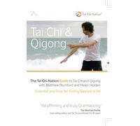 Tai Chi Nation Guide to Tai Chi & Qigong by Matthew Rochford
