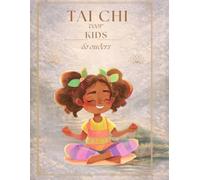 Tai Chi voor kids en ouders (Selfcare by SpiritedFoxStudio)