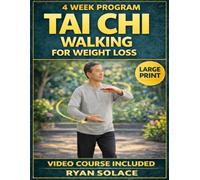Tai chi walking for weight loss: Seated Tai Chi Walking for Gentle Weight Loss, Strength, and Whole-Body Balance