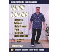 Tai Chi Walking: Gentle 10-Minute Daily Routines for Seniors to Improve Balance, Prevent Falls, and Maintain Independence (Tai Chi Flows)