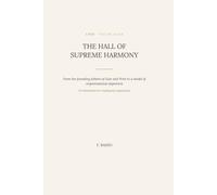 TAI HE DIAN: The Hall Of Supreme Harmony: Leadership, strategy and organizational alignment from Confucius, Lao Tzu and Kung Fu