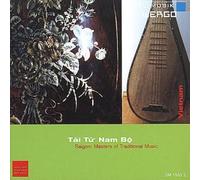 Tai Tu Nam Bo - Vietnam : Tài tú Nam Bô - Saigon. Masters of Traditional Music