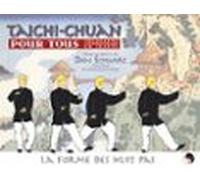 Taichi Chuan Pour Tous - Volume 1 (ebook)