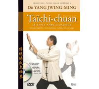 Taichi-chuan supérieur, le style Yang classique [DVD]