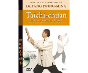 Taichi-chuan supérieur, le style Yang classique [DVD]