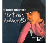 Taîeb, Jacqueline - The Complete Masterworks Of The French Mademoiselle