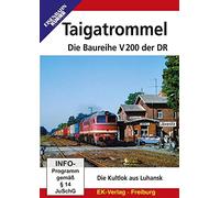 Taigatrommel: Die Baureihe V200 der DR [Alemania] [DVD]