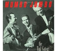 TAIL GATORS - mumbo jumbo LP