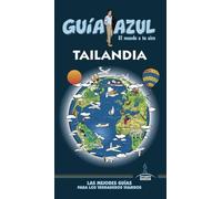 Tailandia (GUÍA AZUL)