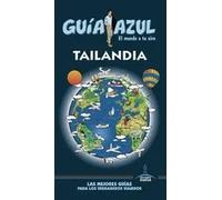 Tailandia (GUÍA AZUL)
