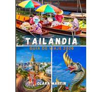 TAILANDIA GUÍA DE VIAJE 2026