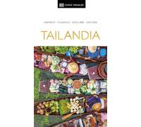 Tailandia (Guías Visuales): Inspirate, planifica, descubre, explora (Guías de viaje)