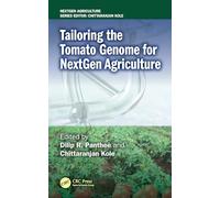 Tailoring the Tomato Genome for NextGen Agriculture