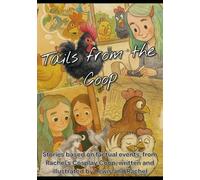 Tails From The Coop: 1