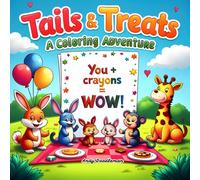 Tails & Treats: A Coloring Adventure