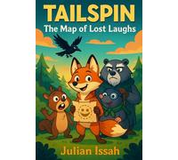 TAILSPIN: “The Map of Lost Laughs”
