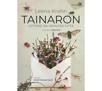 Tainaron. Lettere da un'altra città (I libri dell'Iguana)