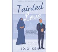 Tainted Love: 1 (Twisted Love Trilogy)