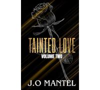 Tainted Love Volume Two (Men Of The World)