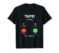 Taipei está Llamando y Debo IR a Taiwán de Viaje Camiseta