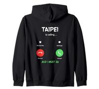 Taipei está Llamando y Debo IR a Taiwán de Viaje Sudadera con Capucha