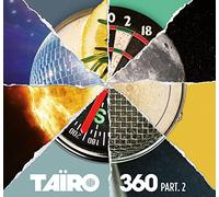 Taïro - 360 Part.2