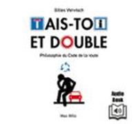 Tais-toi Et Double (audiolibro)