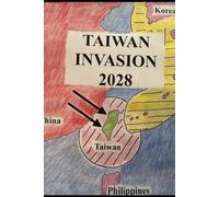 Taiwan Invasion 2028