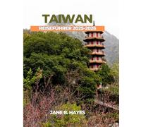 TAIWAN REISEFÜHRER 2025-2026