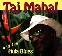 Mahal,Taj - And the Hula Blues